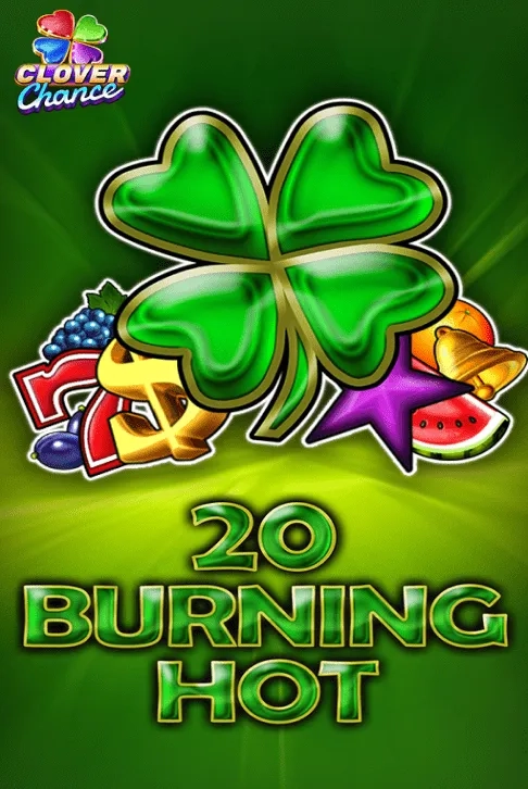 20 Burning Hot