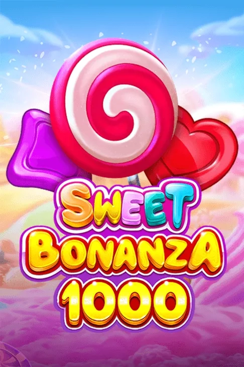 Sweet Bonanza 1000